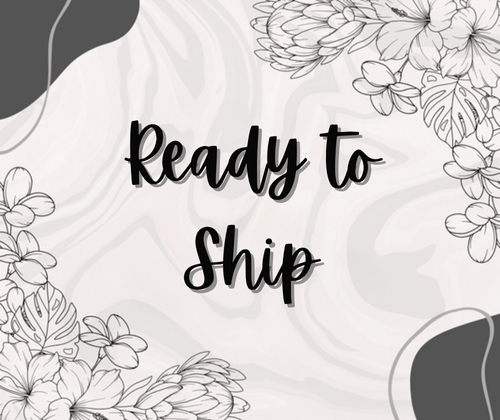 Ready to Ship