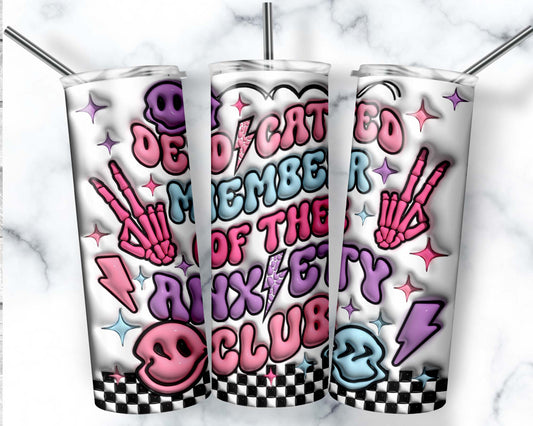 Anxiety Club Tumbler