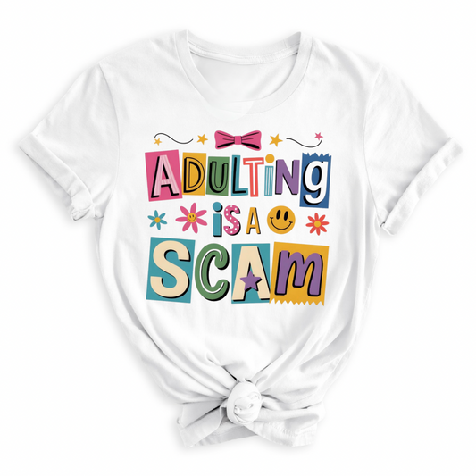 Adulting is a Scam