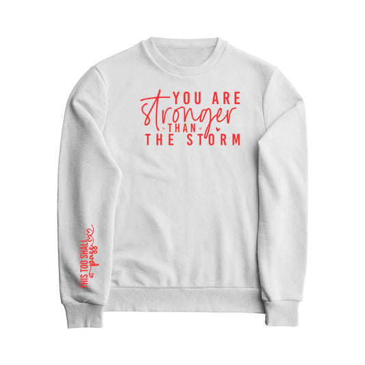 Stronger than the Storm